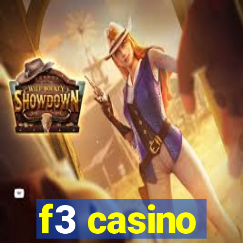 f3 casino